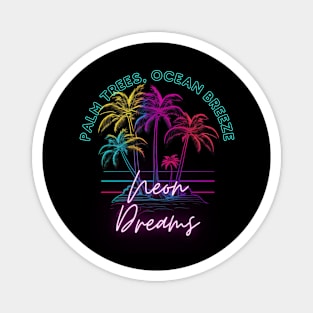 Palm Trees Ocean Breeze Neon Dreams Retro Miami Beach Magnet